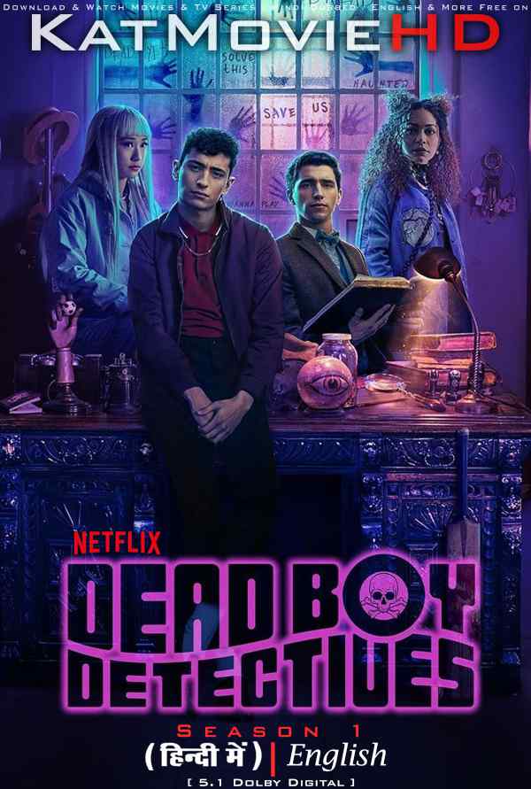 Dead Boy Detectives (Season 1) Hindi Dubbed (DD 5.1) & English [Dual Audio] All Episodes | WEB-DL 1080p 720p 480p HD [2024 Netflix Series]