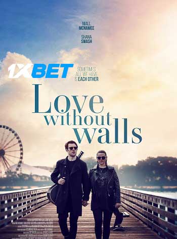 Love Without Walls 2023 Hindi (Voice Over) WEB-HD Full Movie Download