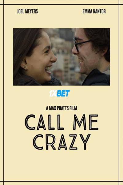 Call Me Crazy (2022) Hindi (Voice Over) English 720p WEB-HD  x264