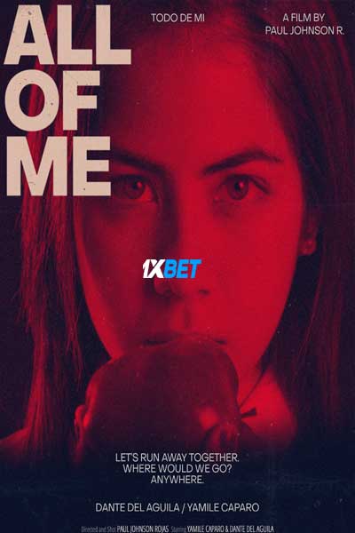 All of Me (2023) Hindi (Voice Over) English 720 WEB-HD x264
