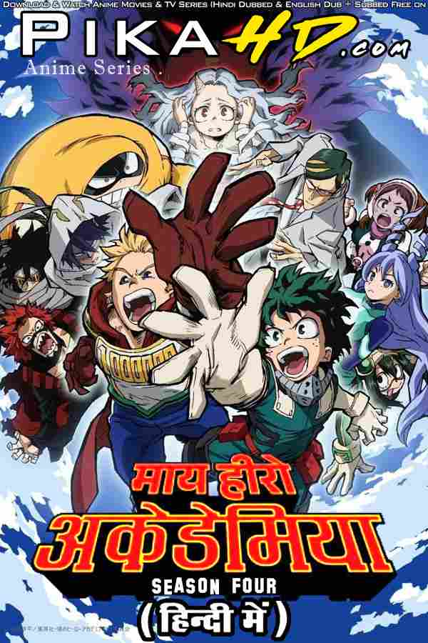 My Hero Academia (Season 4) Hindi Dubbed (ORG) English + japanese  [Triple Audio] WEB-DL 1080p 720p 480p HD [2016– Anime Series] [Episode 11 Added !]
