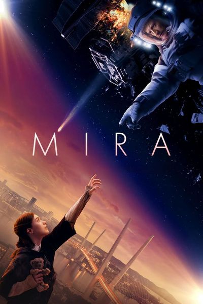 Mira (2022) Hindi Dubbed (DD 5.1) & Russian [Dual Audio] BluRay 1080p 720p 480p HD [Full Movie]