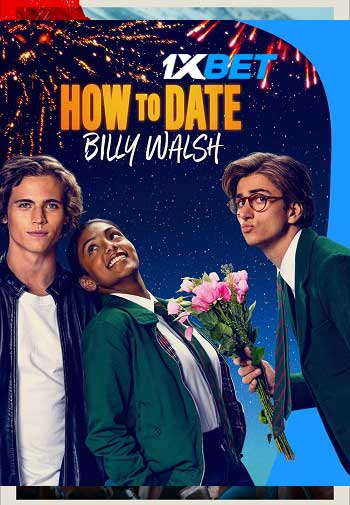 How to Date Billy Walsh (2024) Tamil (MULTI AUDIO) 720p WEB-HD (Voice Over) X264
