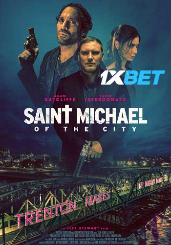 Saint Michael of the City 2024 Hindi (Voice Over) MULTI Audio WEB-HD Full Movie Download