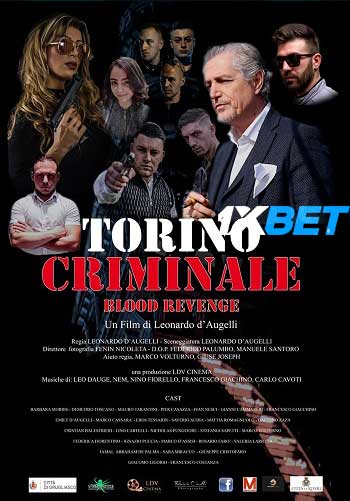 Torino criminale blood revenge 2023 Hindi (Voice Over) MULTI Audio WEB-HD Full Movie Download