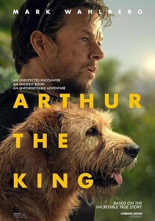 Arthur The King 2024 WEB-DL English Full Movie Download 720p 480p