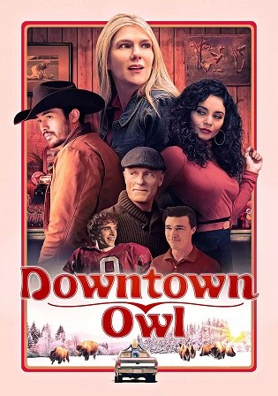 Downtown Owl 2023 WEB-DL English Full Movie Download 720p 480p