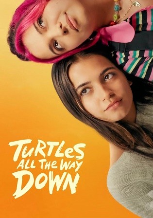 Turtles All the Way Down 2024 English Movie Download HD Bolly4u