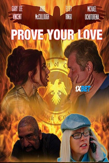 Prove Your Love (2024) WEB-HD [Hindi (Voice Over)] 720p & 480p HD Online Stream | Full Movie