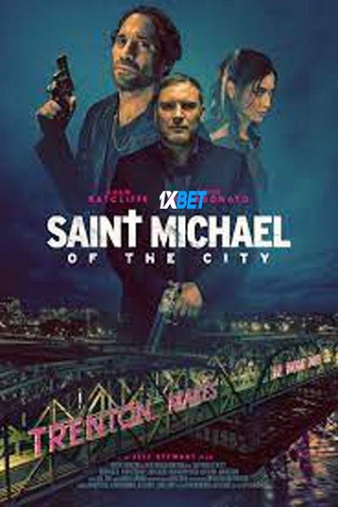 Saint Michael of the City (2024) WEB-HD (MULTI AUDIO) [Hindi (Voice Over)] 720p & 480p HD Online Stream | Full Movie