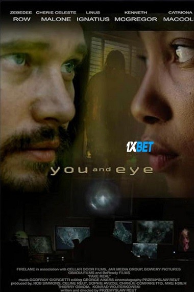 You.and Eye (2023) WEB-HD [Hindi (Voice Over)] 720p & 480p HD Online Stream | Full Movie