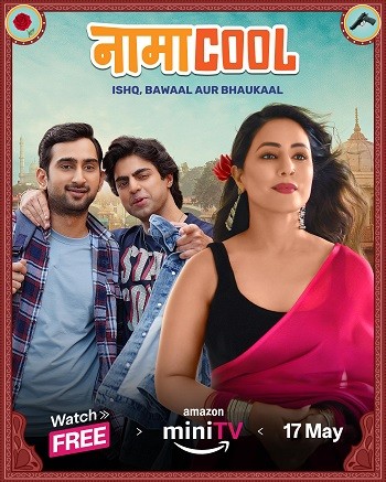 NamaCool 2024 Hindi Season 01 Complete 1080p 720p HDRip ESubs