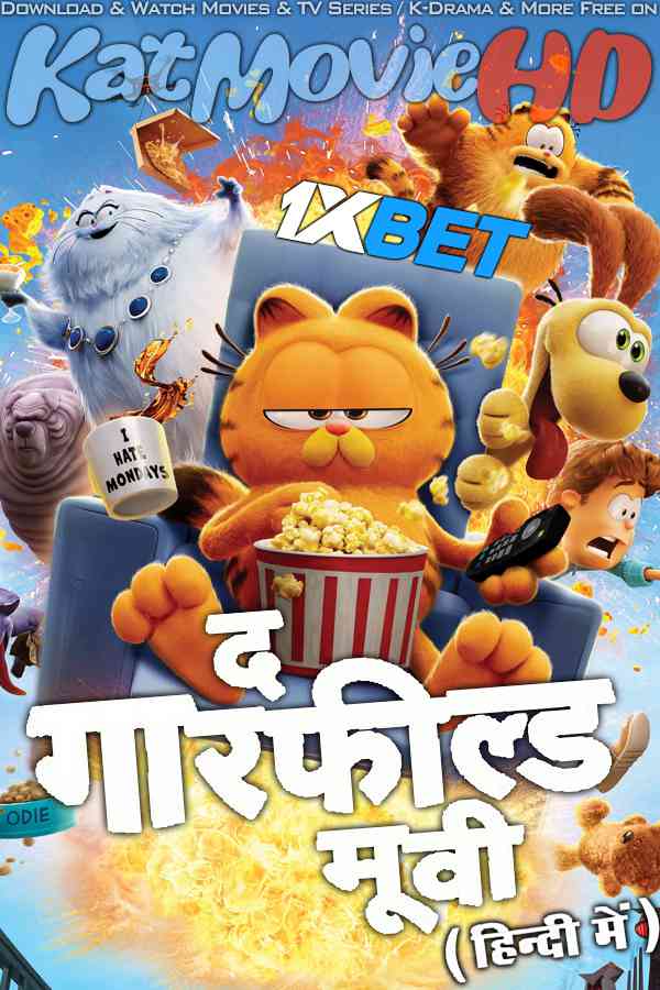 The Garfield Movie (2024) Full Movie in Hindi Dubbed [CAMRip-V2 1080p 720p 480p] – 1XBET