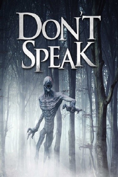 Don’t Speak (2020) WEB-HD [Hindi DD2.0 & English] Dual Audio 1080p & 720p & 480p x264 HD | Full Movie
