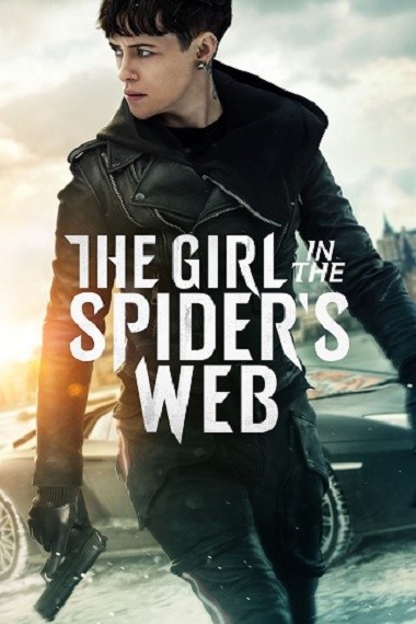 The Girl in the Spider’s Web (2018) BluRay [Hindi DD2.0 & English] Dual Audio 1080p & 720p & 480p x264 HD | Full Movie