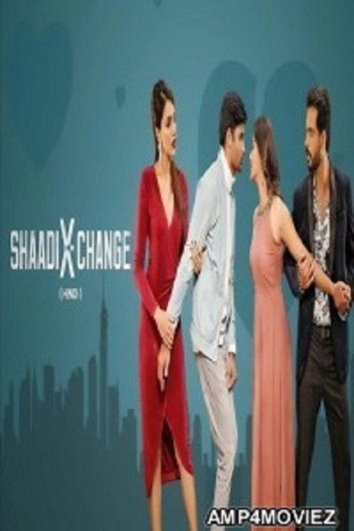 Shaadi_X_Change_2024_ORG_Hindi_Dubbed_Movie.jpg