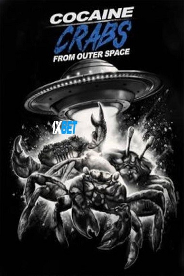 Cocaine Crabs From Outer Space (2022) WEB-HD [Hindi (Voice Over)] 720p & 480p HD Online Stream | Full Movie