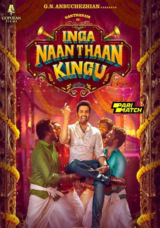 Inga Naan Thaan Kingu 2024 HDCAM Tamil Full Movie Download 1080p