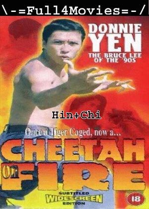 Cheetah On Fire (1992) 720p | 480p BluRay [Hindi ORG (DD2.0) + Chinese]