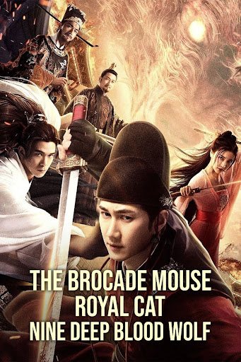 Brocade Mouse Royal Cat Nine Deep Blood Wolf (2020) Hindi Dubbed (ORG) & Chinese [Dual Audio] WEB-DL 1080p  720p 480p HD [Full Movie]