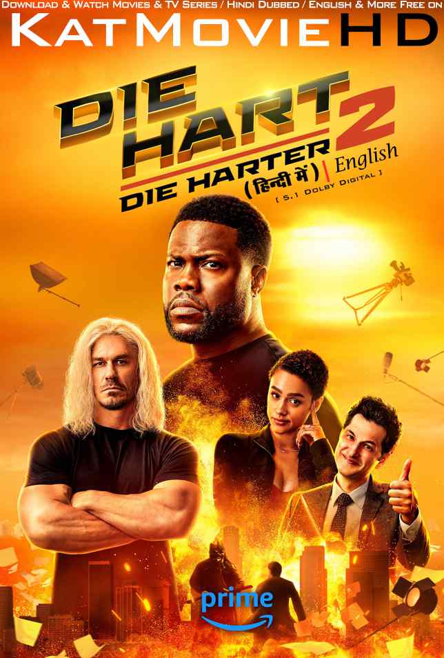 Download Die Hart 2: Die Harter (2024) WEB-DL 2160p HDR Dolby Vision 720p & 480p Dual Audio [Hindi& English] Die Hart 2: Die Harter Full Movie On KatMovieHD