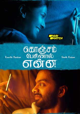 Konjam Pesinaal Yenna 2024 HDCAM Tamil Full Movie Download 1080p