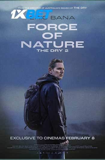Force Of Nature The Dry 2 2024 Hindi (MULTI AUDIO) 720p WEB-HD (Voice Over) X264