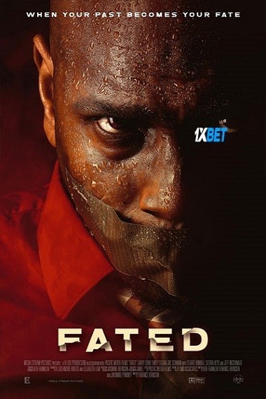 Fated (2024) HDCAM [Hindi (Voice Over)] 720p & 480p HD Online Stream | Full Movie