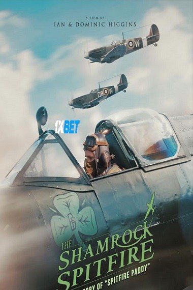 The Shamrock Spitfire (2024) WEB-HD (MULTI AUDIO) [Hindi (Voice Over)] 720p & 480p HD Online Stream | Full Movie