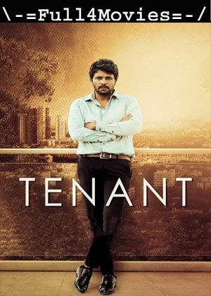 Tenant (2024) 1080p | 720p | 480p WEB-HDRip [Telugu (DD 5.1)]