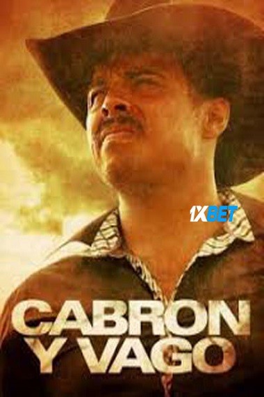 Cabrón Y Vago (2023) WEB-HD [Hindi (Voice Over)] 720p & 480p HD Online Stream | Full Movie