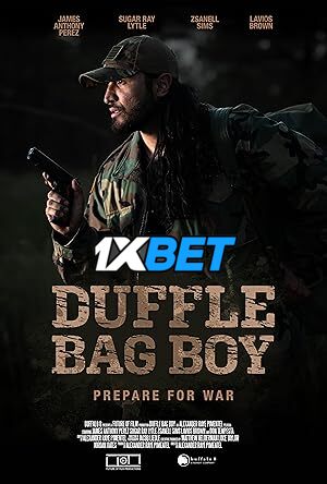 Duffle Bag Boy (2024) Full Movie in Telugu Dubbed [WEBRip 720p & 480p] – 1XBET