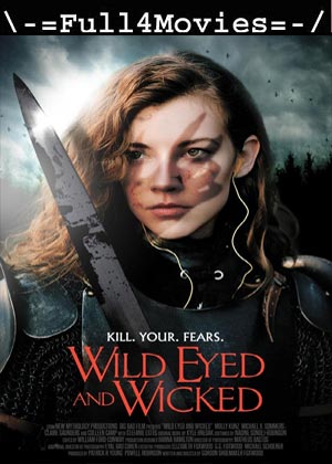 Wild Eyed And Wicked (2024) 1080p | 720p | 480p WEB-HDRip [English (DD 5.1)]