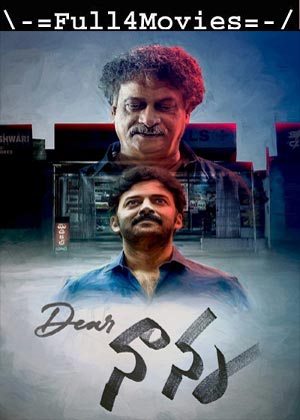 Dear Nanna (2024) 1080p | 720p | 480p WEB-HDRip [Telugu (DD 5.1)]