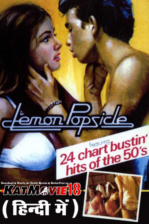 Lemon Popsicle (1978) UNRATED [Hindi Dubbed + English] [Dual Audio] BluRay 1080p 720p 480p [Full Movie]
