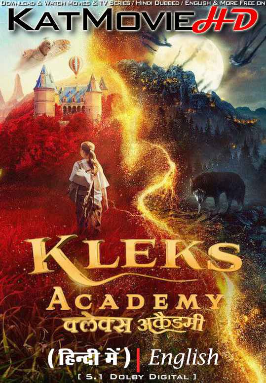 Download Kleks Academy (2024) WEB-DL 720p & 480p Dual Audio [Hindi Dubbed – English] Kleks Academy Full Movie On KatMovieHD