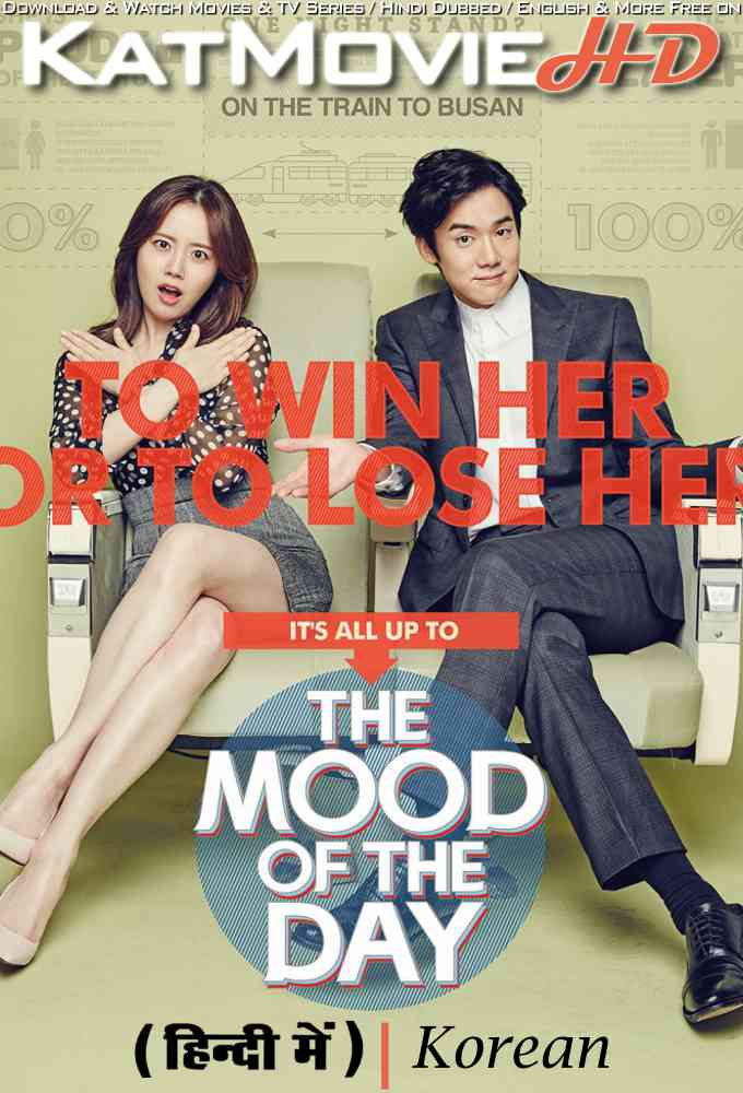 Mood of the Day (2016) Hindi Dubbed (ORG) & Korean [Dual-Audio] WEB-DL 1080p 720p 480p HD [Full Movie]