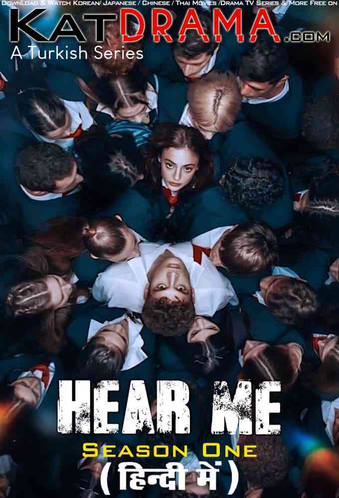 Hear Me (Season 1) in Hindi WEB-DL 1080p 720p HEVC [2022 Turkish-Drama Series] [All Episode 1-33 Added !]