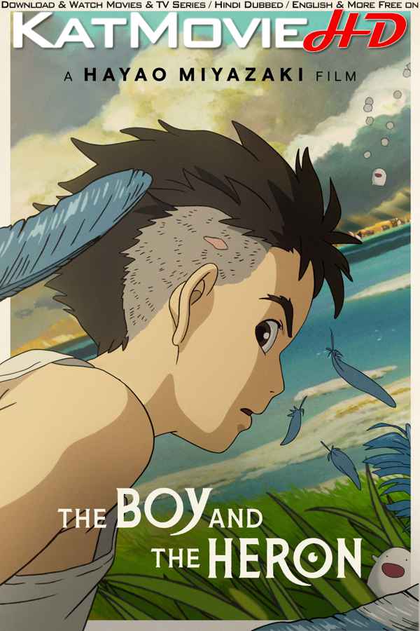 The Boy and the Heron (2023) English Dubbed (ORG) & Japanese [Dual Audio] WEB-DL 1080p 720p 480p HD [Anime Movie]