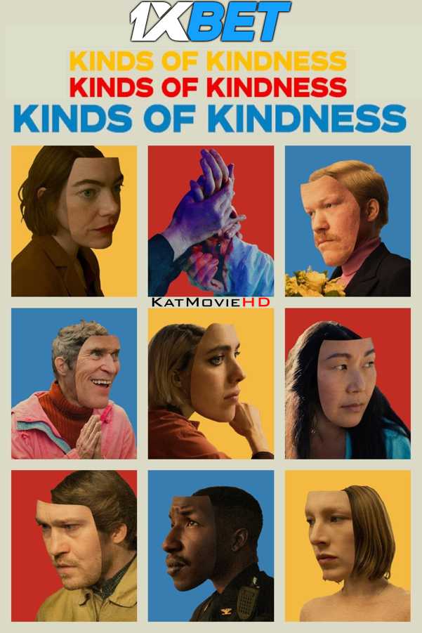 Kinds of Kindness (2024) Full Movie in English [CAMRip 1080p / 720p / 480p] – 1XBET