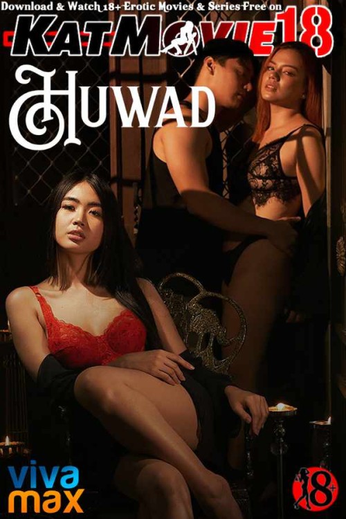 Vivamax-Huwad-2024-Erotic-Movie-KatMOvie18.net.jpg