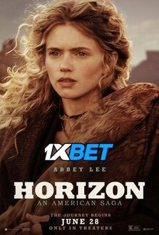 Horizon: An American Saga – Chapter 1 (2024) Full Movie in English [CAMRip 1080p / 720p / 480p] – 1XBET