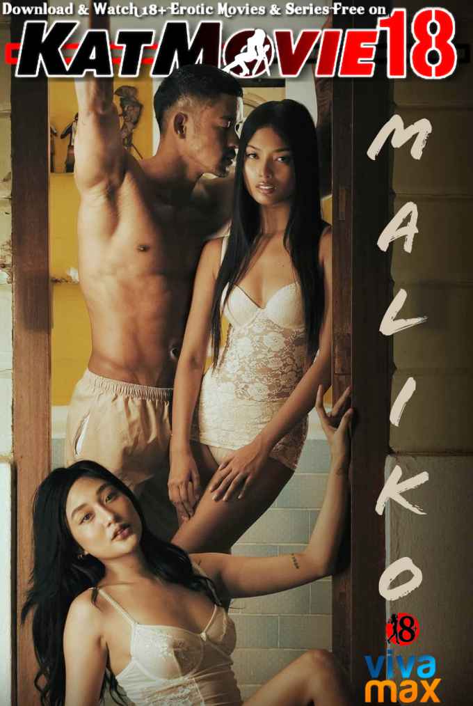 Maliko (2024) Full Movie [In Tagalog] With English Subtitles | WEB-DL 4K-2160p / 1080p 720p 480p HD | Vivamax