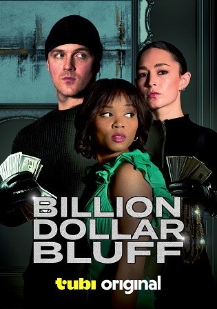 Billion Dollar Bluff 2024 WEB-DL English Full Movie Download 720p 480p