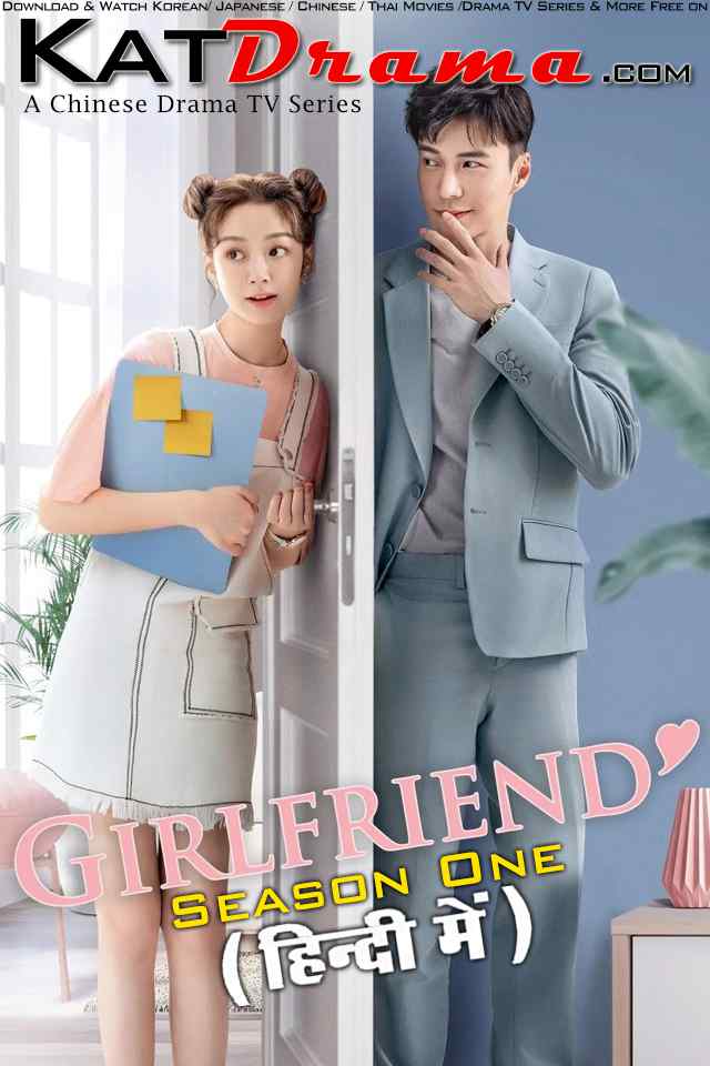 Girlfriend (2020) Hindi Dubbed (ORG) WEB-DL 1080p 720p HEVC (Chinese Drama TV Series) [Season 1 All Episodes Added !]