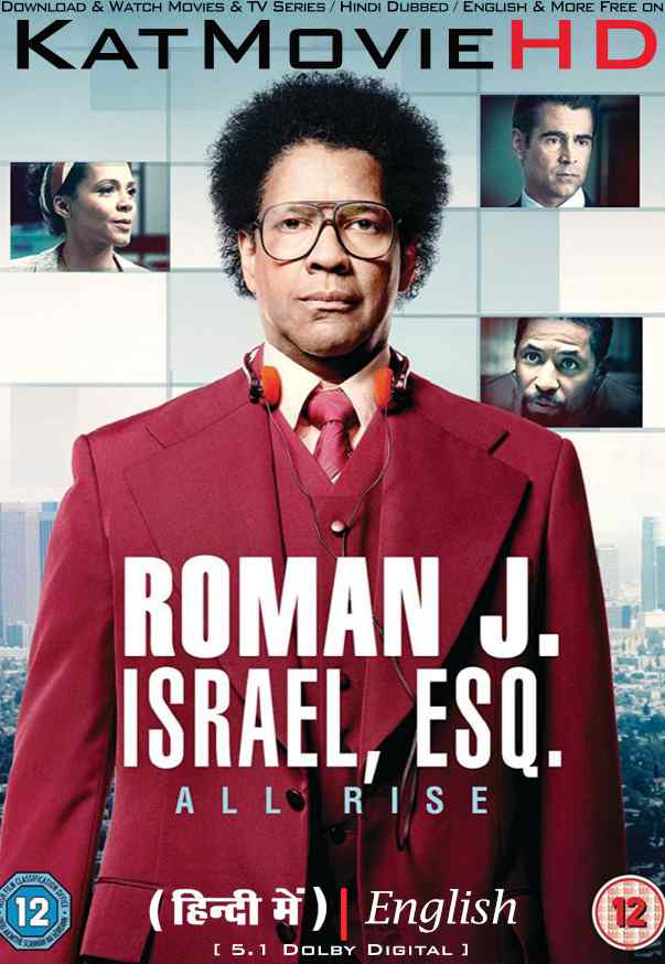 Roman J. Israel, Esq. (2017) Hindi Dubbed (DD 5.1) & English [Dual Audio] BluRay 1080p 720p 480p HD [Full Movie]