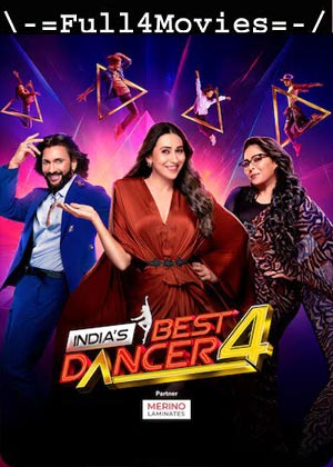 India’s Best Dancer – S04E12- (2024) WEB-HDRip (18th August) [Hindi]