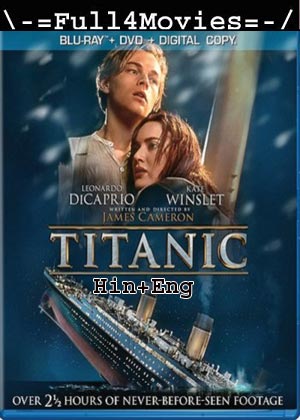 Titanic (1997) 720p | 480p BluRay [Hindi ORG (DD2.0) + English]