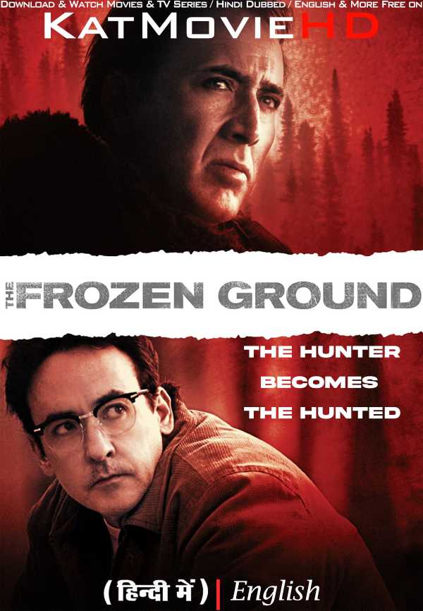 The Frozen Ground (2013) Hindi Dubbed (ORG) & English [Dual Audio] BluRay 1080p 720p 480p HD [Full Movie]
