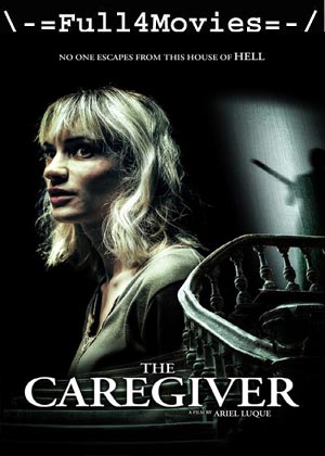 The Caregiver (2024) 1080p | 720p | 480p WEB-HDRip [English (DD 5.1)]